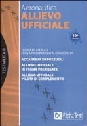 Allievo ufficiale in aeronautica. Teoria ed esercizi