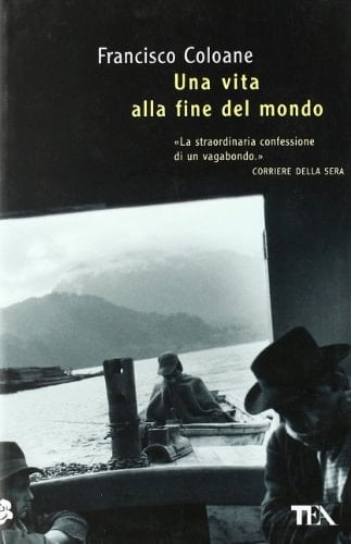 Una vita alla fine del mondo