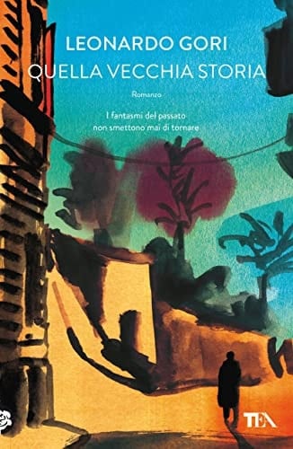 Quella vecchia storia romanzo
