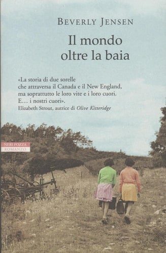 Il mondo oltre la baia
