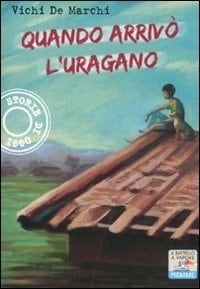 Quando arrivò l'uragano