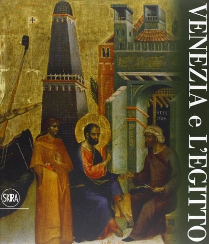 Venezia e l'Egitto