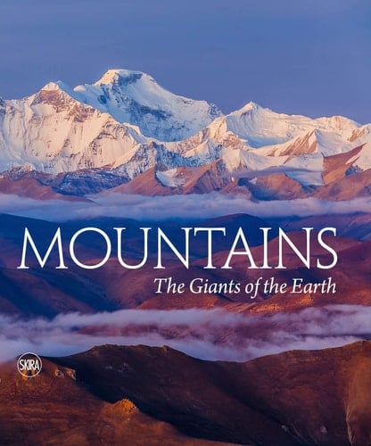 Mountains The Giants of the Earth