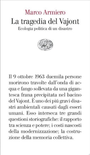 La tragedia del Vajont Ecologia politica di un disastro