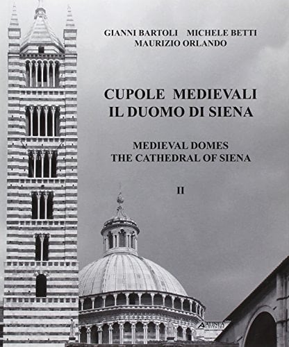 Cupole medievali il Duomo di Siena