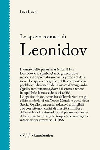 Lo spazio cosmico di Leonidov