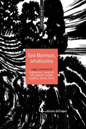 Toni Morrison, amatissima (Italian Edition)