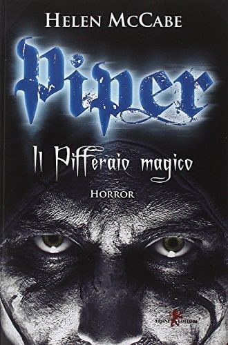 Piper. Il Pifferaio magico