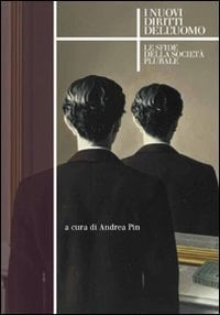 I nuovi diritti dell'uomo le sfide della società plurale