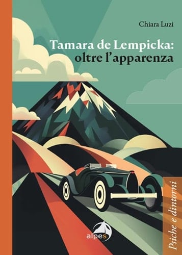 Tamara de Lempicka - oltre l'apparenza