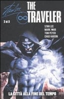 The traveler. La città alla fine del tempo
