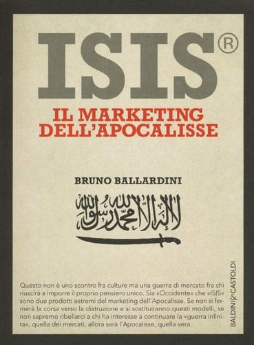 Isis ® il marketing dell'Apocalisse