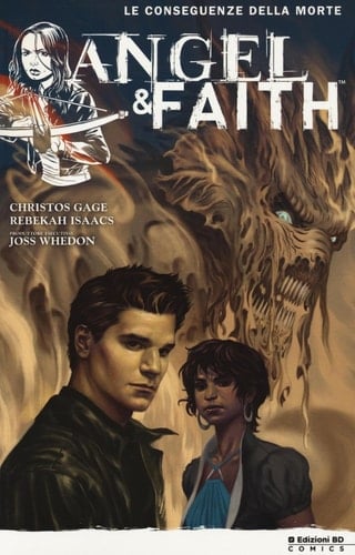 Le conseguenze della morte. Angel & Faith
