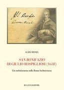 San Bonifazio di Giulio Rospigliosi (1638) un melodramma nella Roma barberiniana