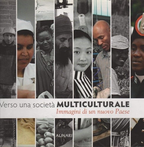 Verso Una Societa Multiculturale Images of a New Country