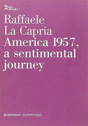 America 1957, a sentimental journey