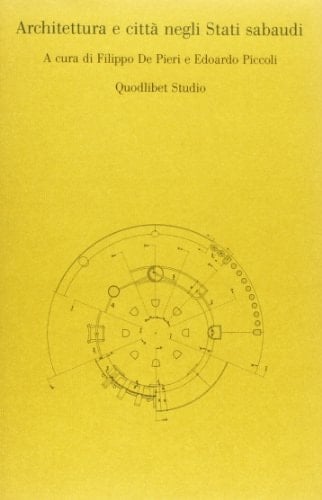 Architettura e città negli Stati sabaudi