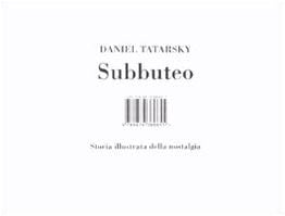 Subbuteo. Storia illustrata della nostalgia