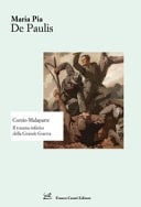 Curzio Malaparte il trauma infinito della Grande Guerra