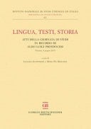 Lingua, testi, storia atti della giornata di studi in ricordo di Aldo Luigi Prosdocimi (Firenze, 6 giugno 2017)