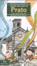I bambini alla scoperta di Prato e dei suoi dintorni
