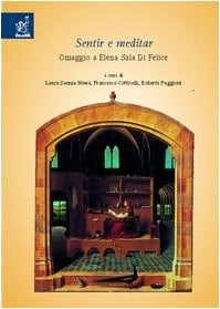 Sentir e meditar. Omaggio a Elena Sala Di Felice