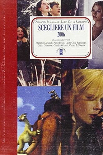 Scegliere un film 2006