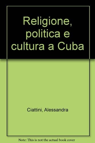 Religione, politica e cultura a Cuba