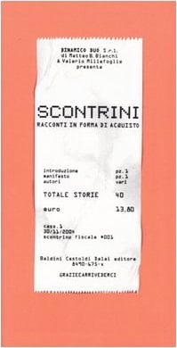 Scontrini racconti in forma di acquisto
