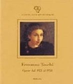 Ermanno Toschi opere dal 1923 al 1950