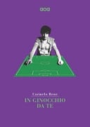 In ginocchio da te amori, miti e vertigini : lo sport secondo CB