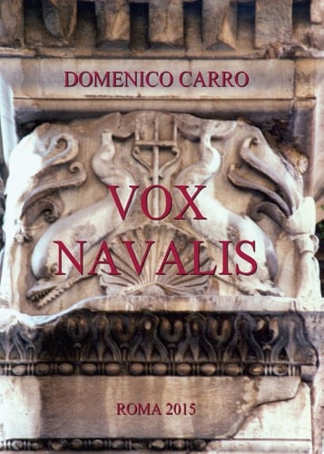 Vox Navalis Articoli di storia navale dell’antica Roma pubblicati sulla rivista Voce Romana