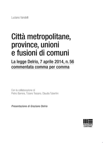 Città metropolitane, province, unioni e fusioni di comuni