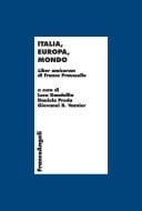 Italia, Europa, Mondo. Liber amicorum di Franco Praussello Liber amicorum di Franco Praussello