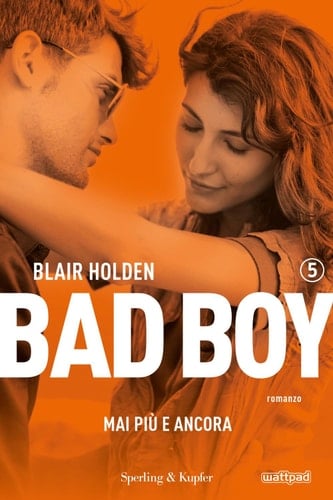 Bad boy 5 mai più e ancora