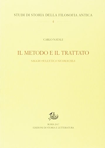 Il metodo e il trattato saggio sull'Etica nicomachea