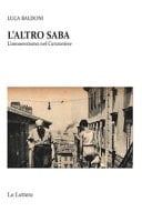 L'altro Saba l'omoerotismo nel Canzoniere