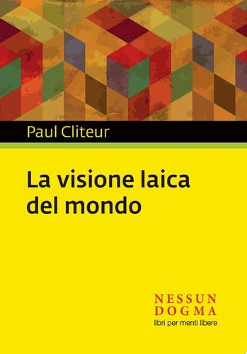 La visione laica del mondo