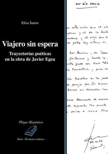 Viajero sin espera. Trayectorias poéticas en la obra de Javier Egea