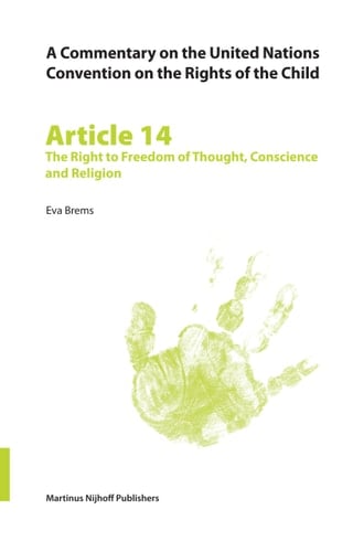 Article 14 The Right to Freedom of Thought, Conscience and Religion