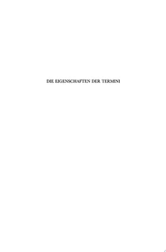 Die Eigenschaften der Termini Eine Untersuchung zur Perutilis logica Alberts von Sachsen