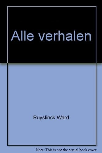 Alle verhalen (Dutch Edition)