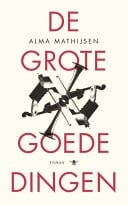 De grote goede dingen