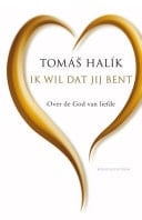 Ik wil dat jij bent over God van liefde