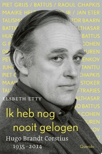 Ik heb nog nooit gelogen Hugo Brandt Corstius 1935-2014