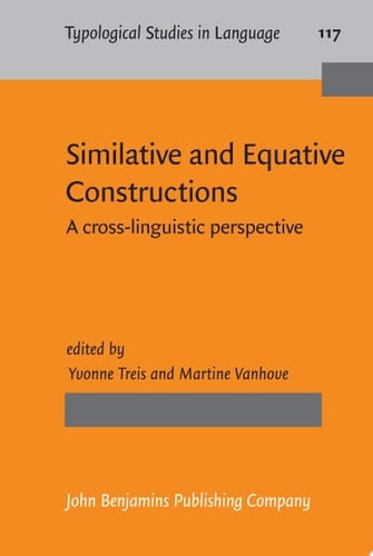 Similative and Equative Constructions A cross-linguistic perspective