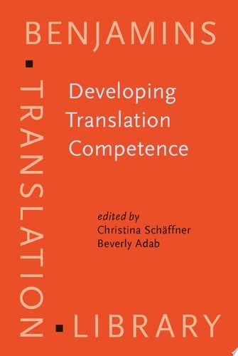 Developing Translation Competence