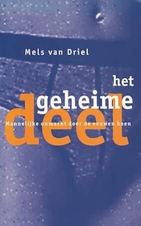 Het geheime deel mannelijk onvermogen door de eeuwen heen