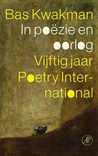 In poëzie en oorlog vijftig jaar Poetry International