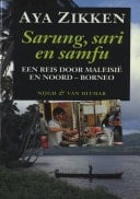 Sarung,sari en samfu een reis door Maleisie en Noord-Borneo